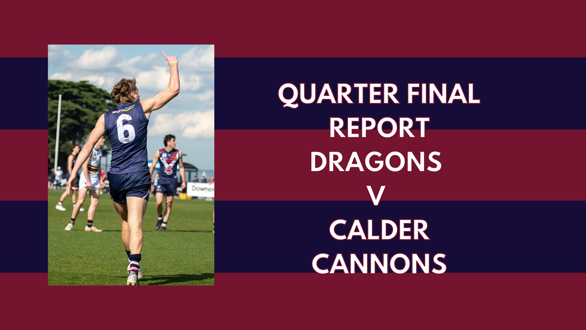 Dragons defeat Calder to advance to a prelim final
